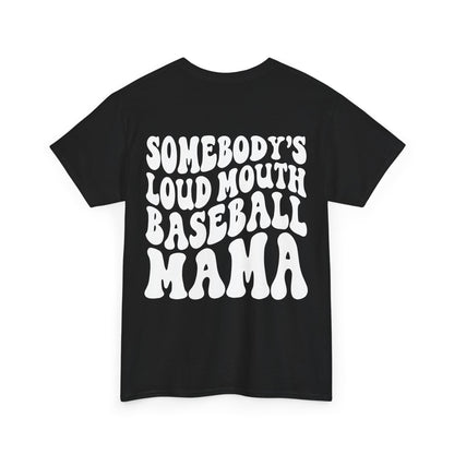 Somebody's Loud Mouth Baseball Mama Tee | MORE COLORS