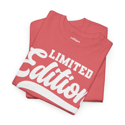 Limited Edition Tee | MORE COLORS