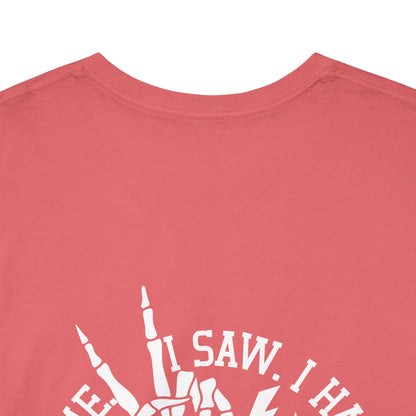 I Came I Saw I Had Anxiety Tee | MORE COLORS