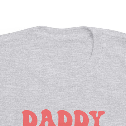 Daddy Is My Valentine Toddler Tee | MORE COLORS