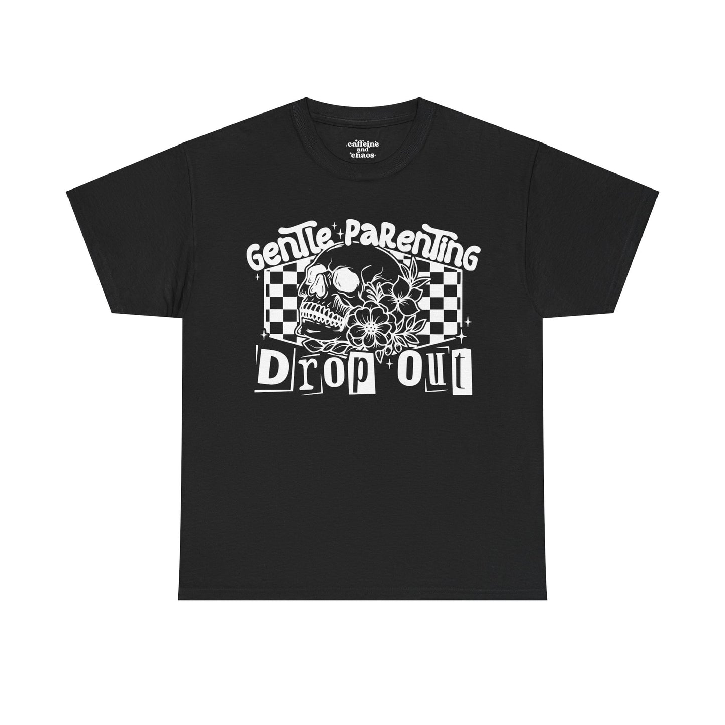 Gentle Parenting Drop Out Tee | MORE COLORS AVAILABLE