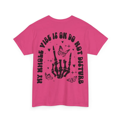 Whole Vibe on DND Tee | MORE COLORS