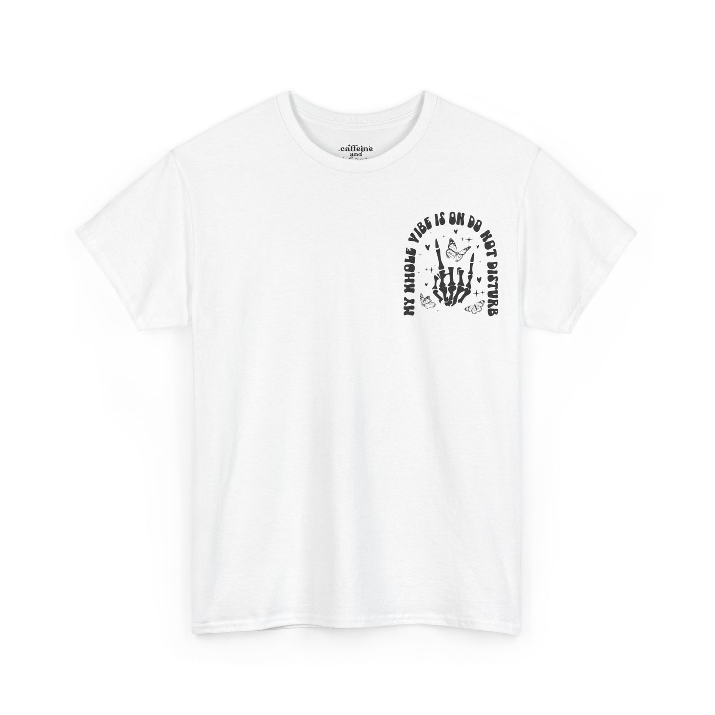 Whole Vibe on DND Tee | MORE COLORS