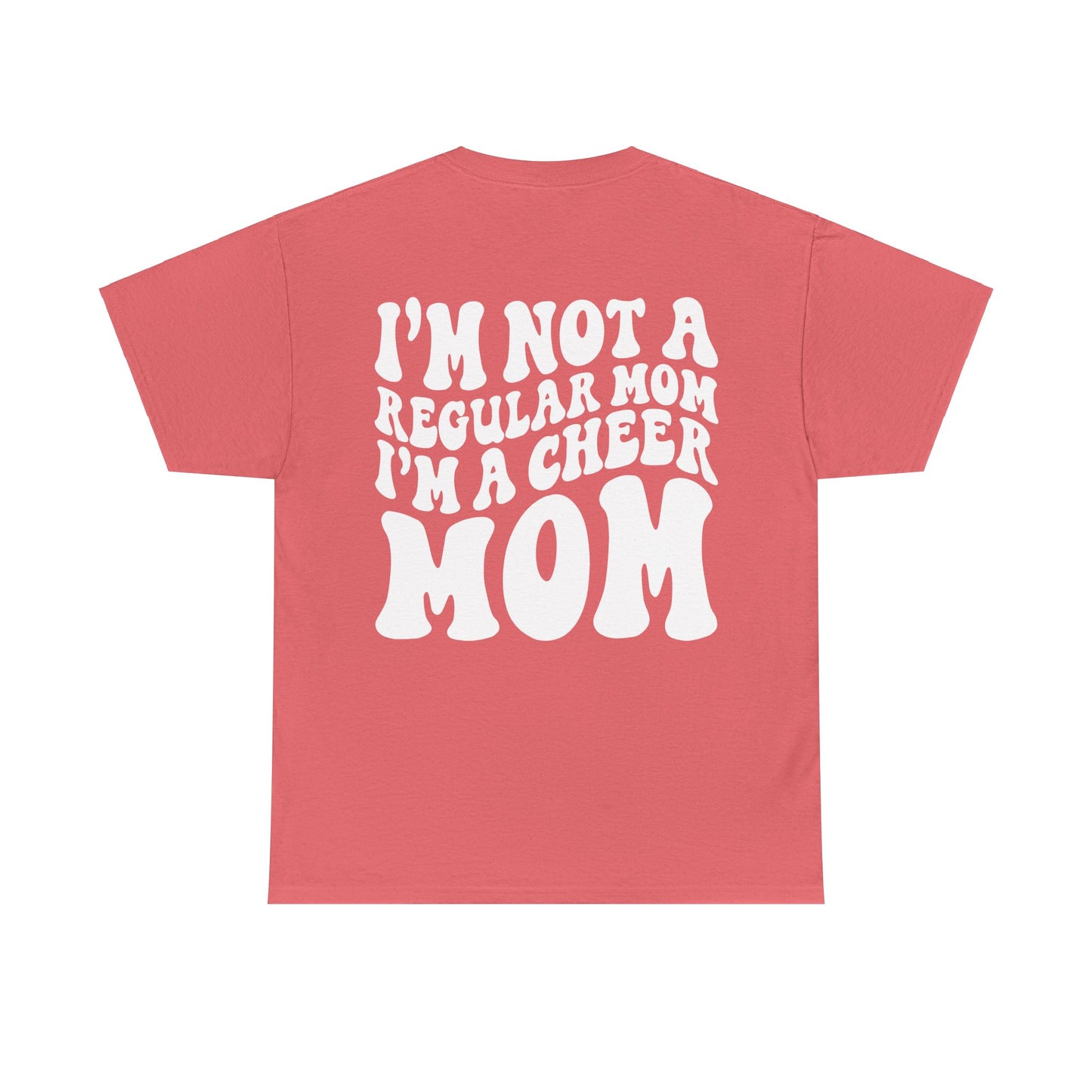 I'm Not A Regular Mom, I'm A Cheer Mom Tee | MORE COLORS