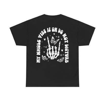Whole Vibe on DND Tee | MORE COLORS
