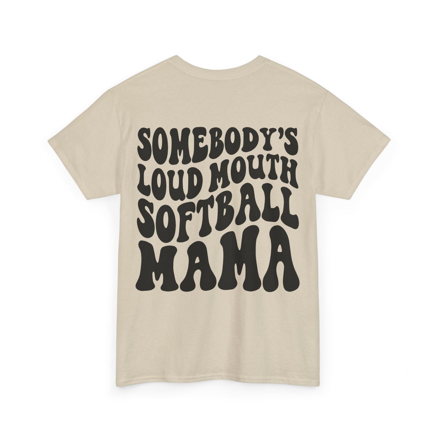 Somebody's Loud Mouth Softball Mama Tee | MORE COLORS