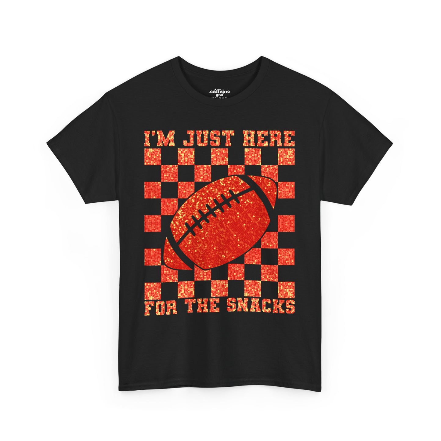 I'm Just Here For The Snacks Chiefs Super Bowl LIX Tee