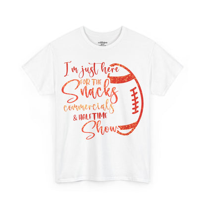 Just Here For Snacks, Commercials & Half Time Show Chiefs Super Bowl LIX Tee