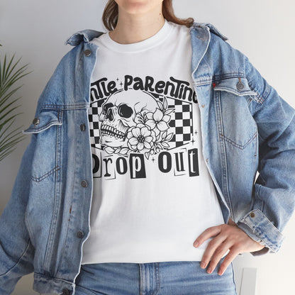 Gentle Parenting Drop Out Tee | MORE COLORS AVAILABLE