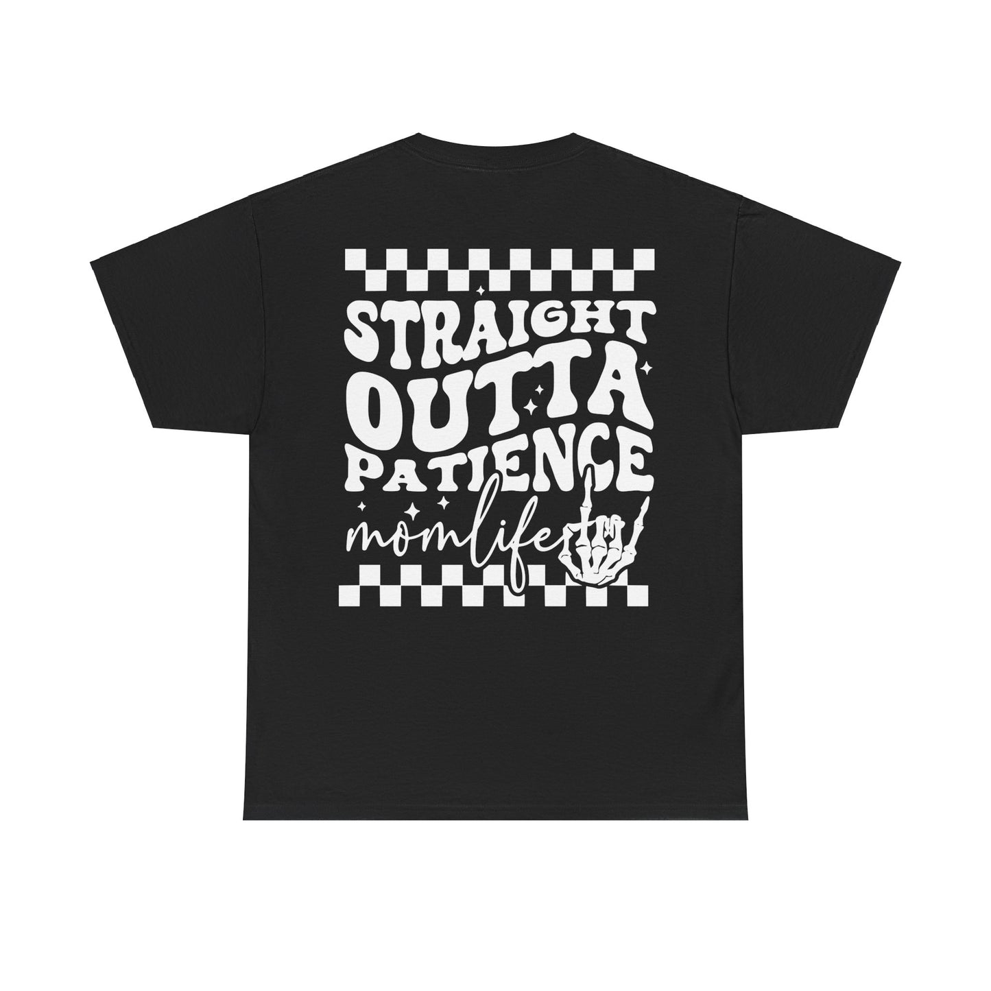 Straight Out of Patience Tee | MORE COLORS AVAILABLE