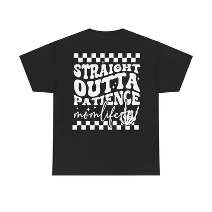 Straight Out of Patience Tee | MORE COLORS AVAILABLE