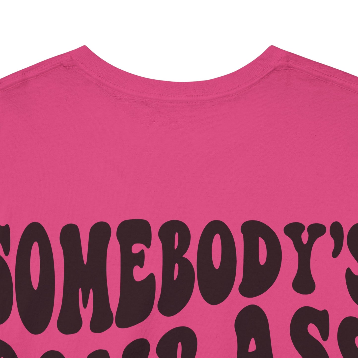 Somebody's Bomb Ass Nurse Tee | MORE COLORS