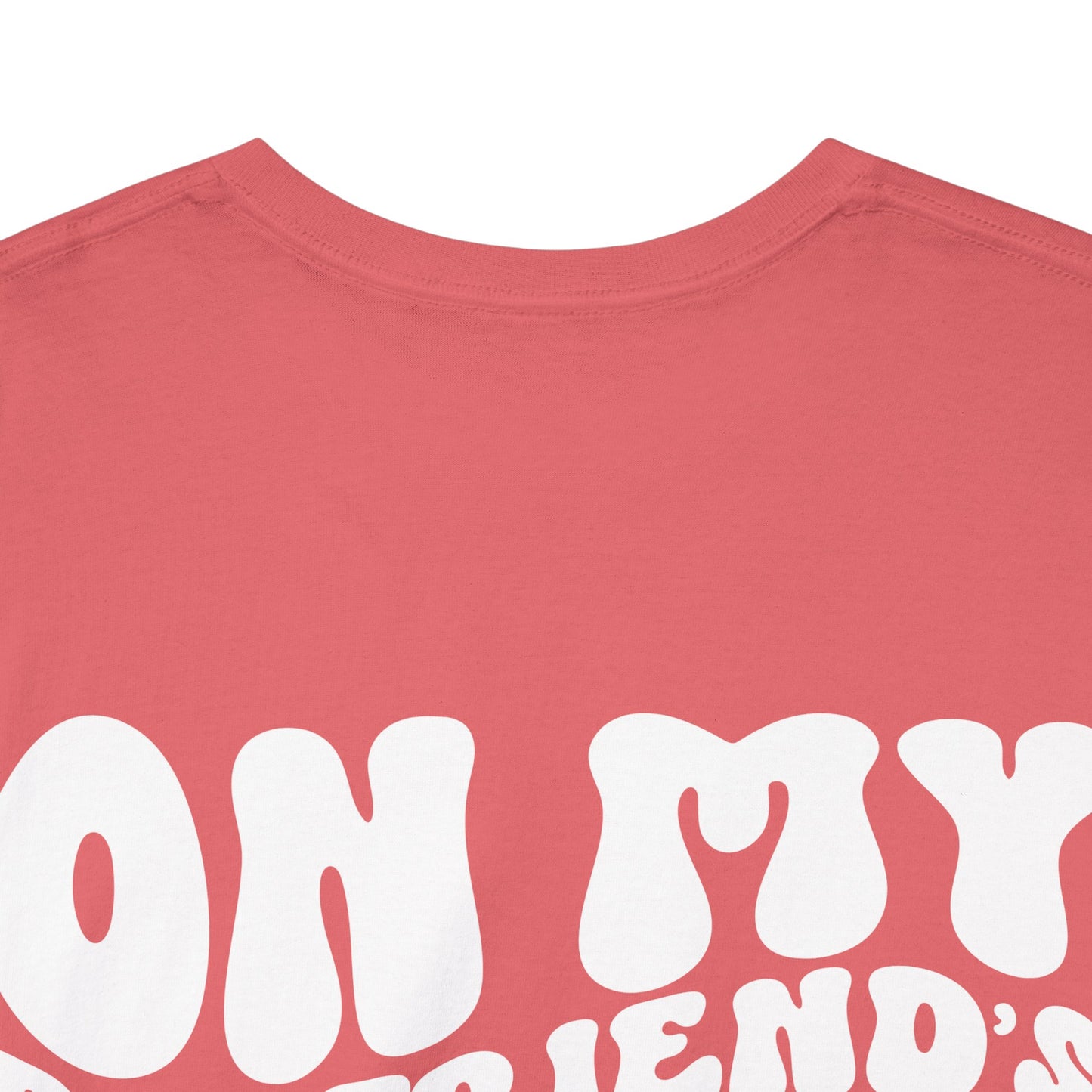 On My Boyfriend's Last Nerve Tee | MORE COLORS