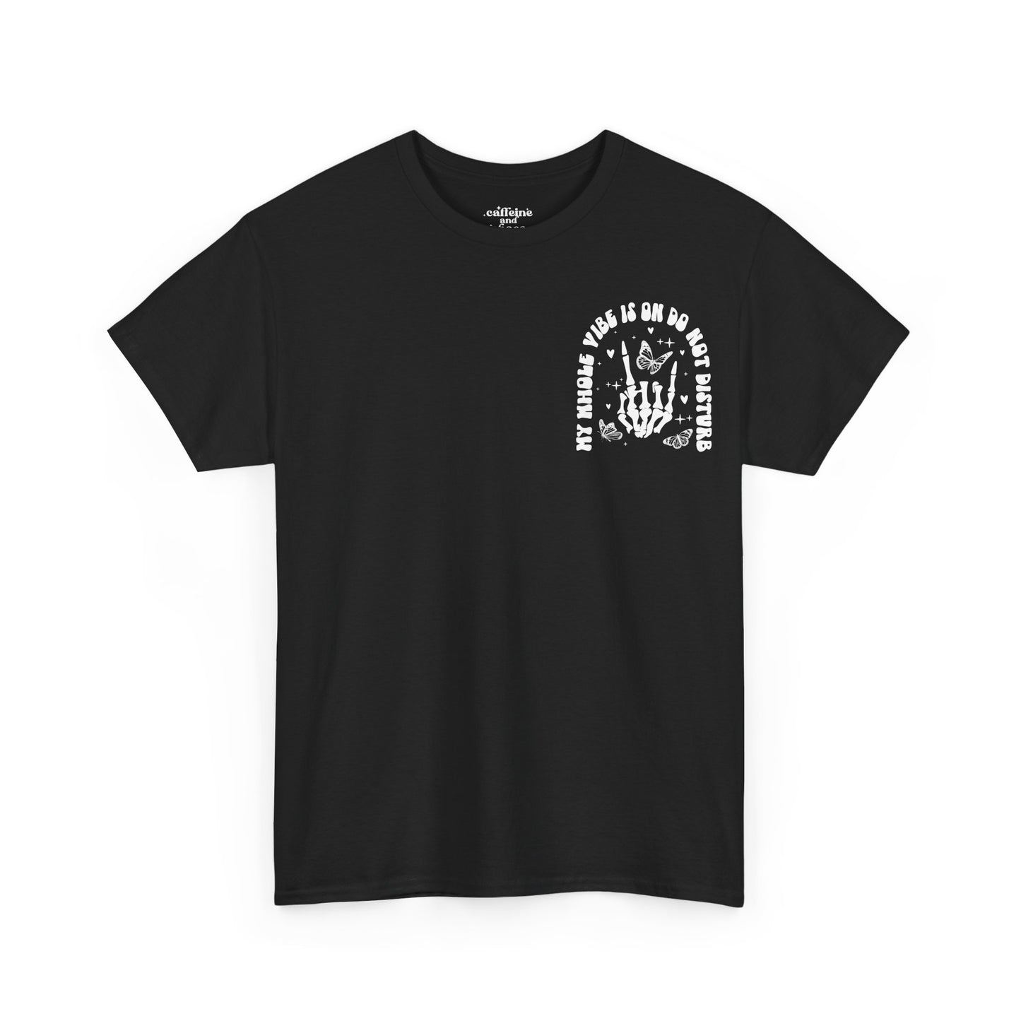 Whole Vibe on DND Tee | MORE COLORS