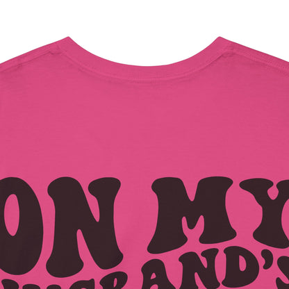 On My Husband's Last Nerve | MORE COLORS