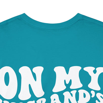 On My Husband's Last Nerve | MORE COLORS