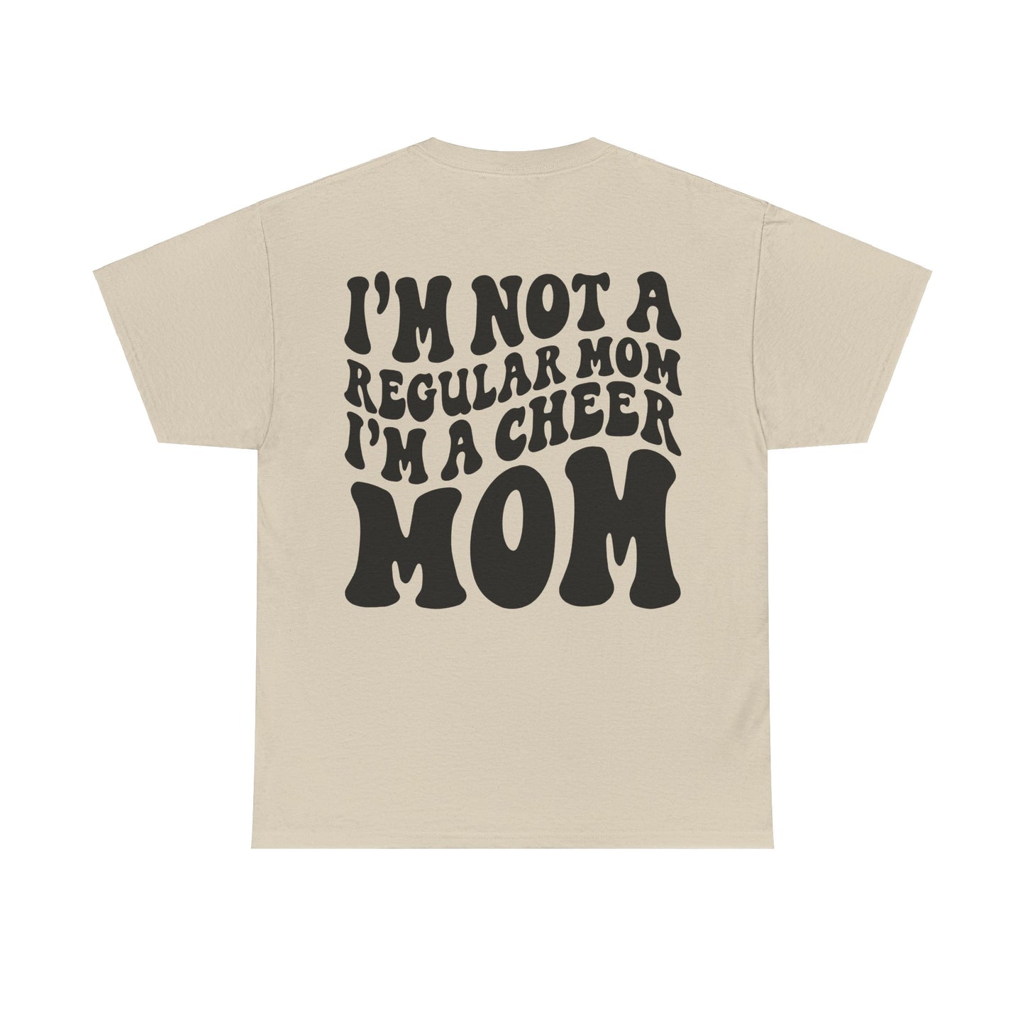 I'm Not A Regular Mom, I'm A Cheer Mom Tee | MORE COLORS