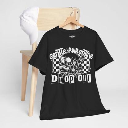 Gentle Parenting Drop Out Tee | MORE COLORS AVAILABLE