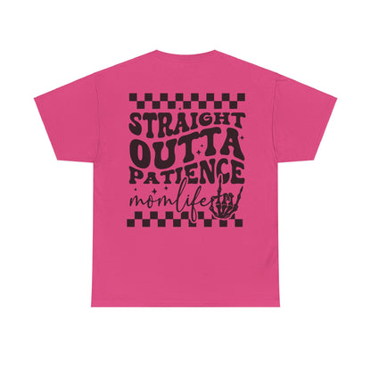 Straight Out of Patience Tee | MORE COLORS AVAILABLE