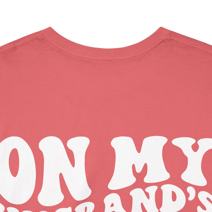 On My Husband's Last Nerve | MORE COLORS