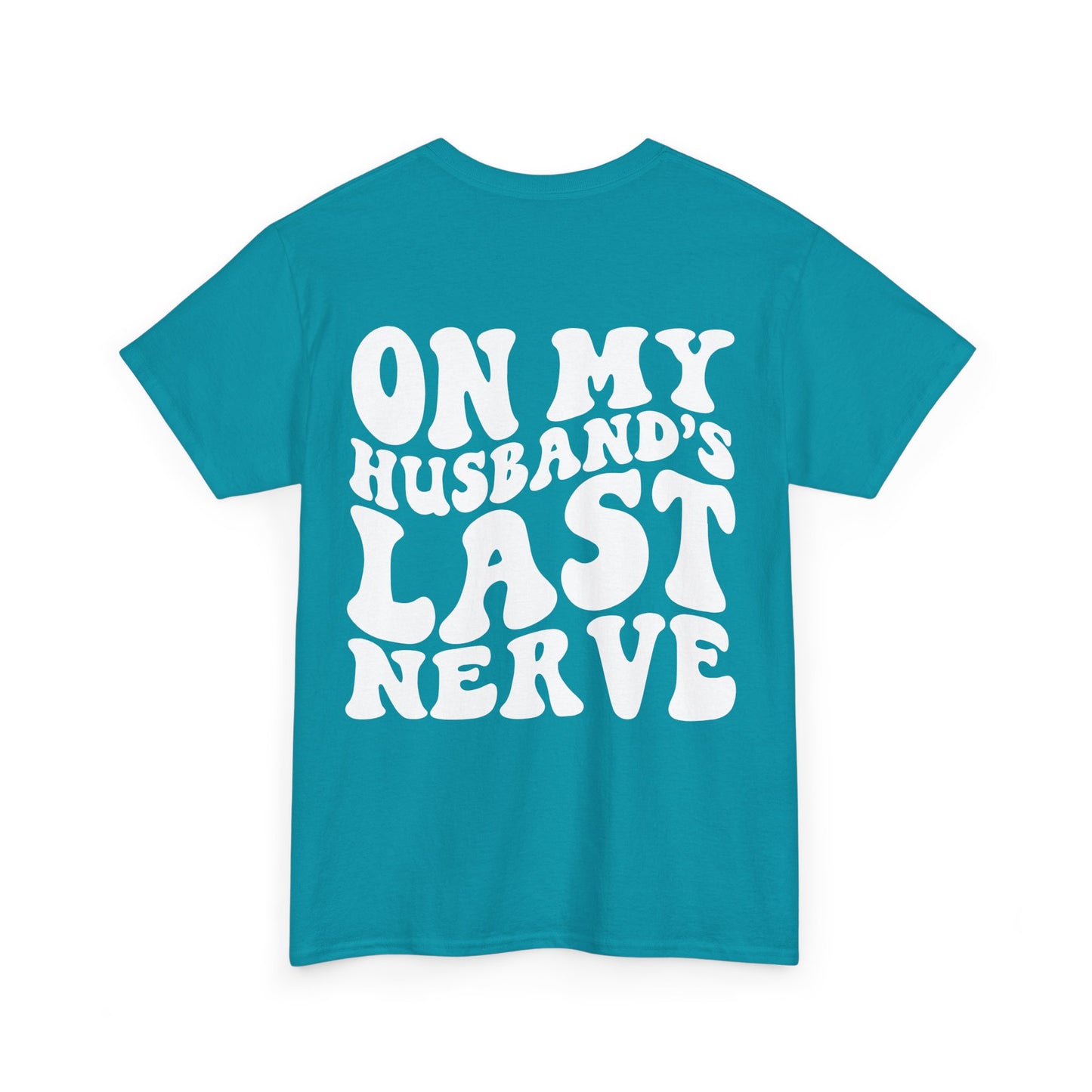 On My Husband's Last Nerve | MORE COLORS