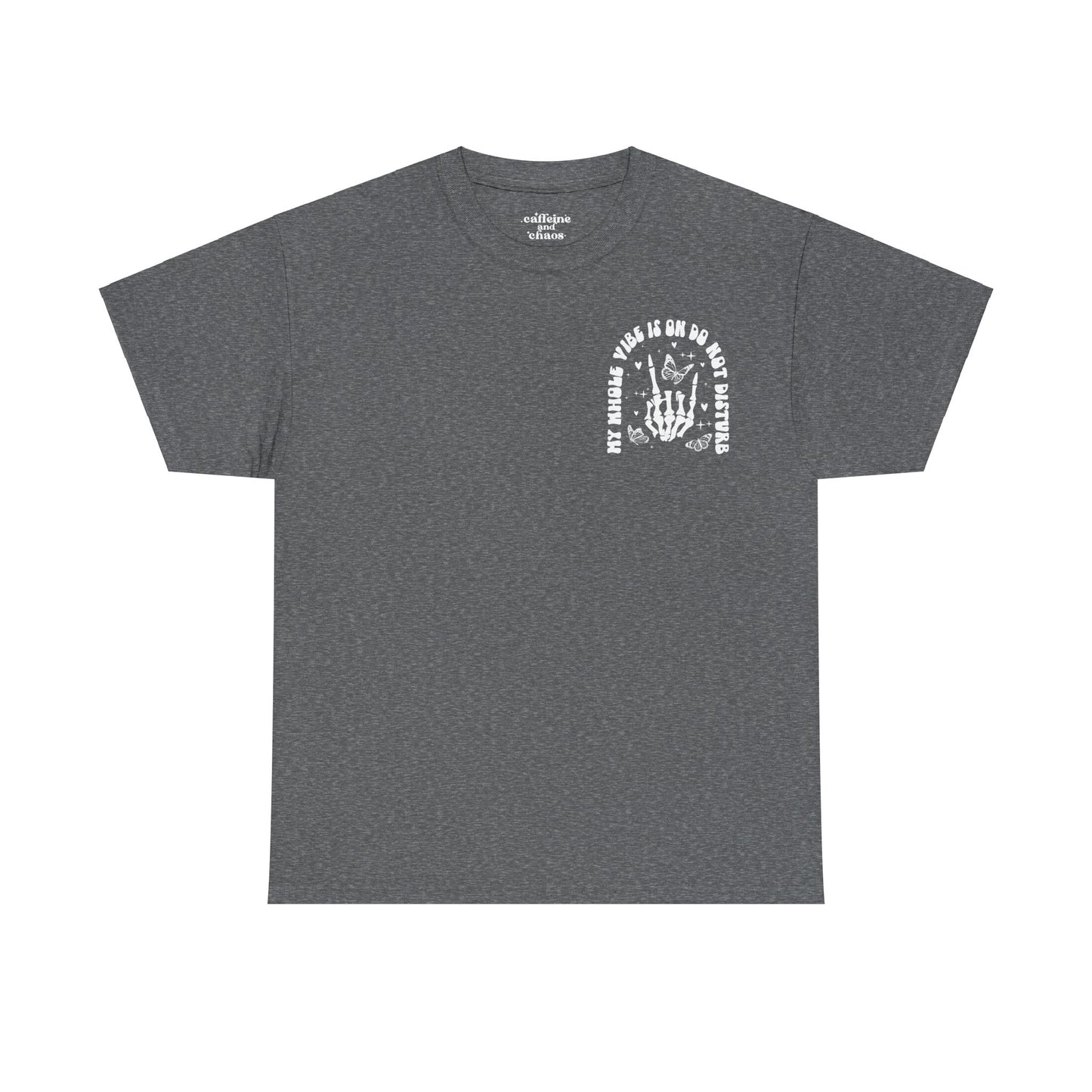 Whole Vibe on DND Tee | MORE COLORS