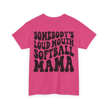 Somebody's Loud Mouth Softball Mama Tee | MORE COLORS
