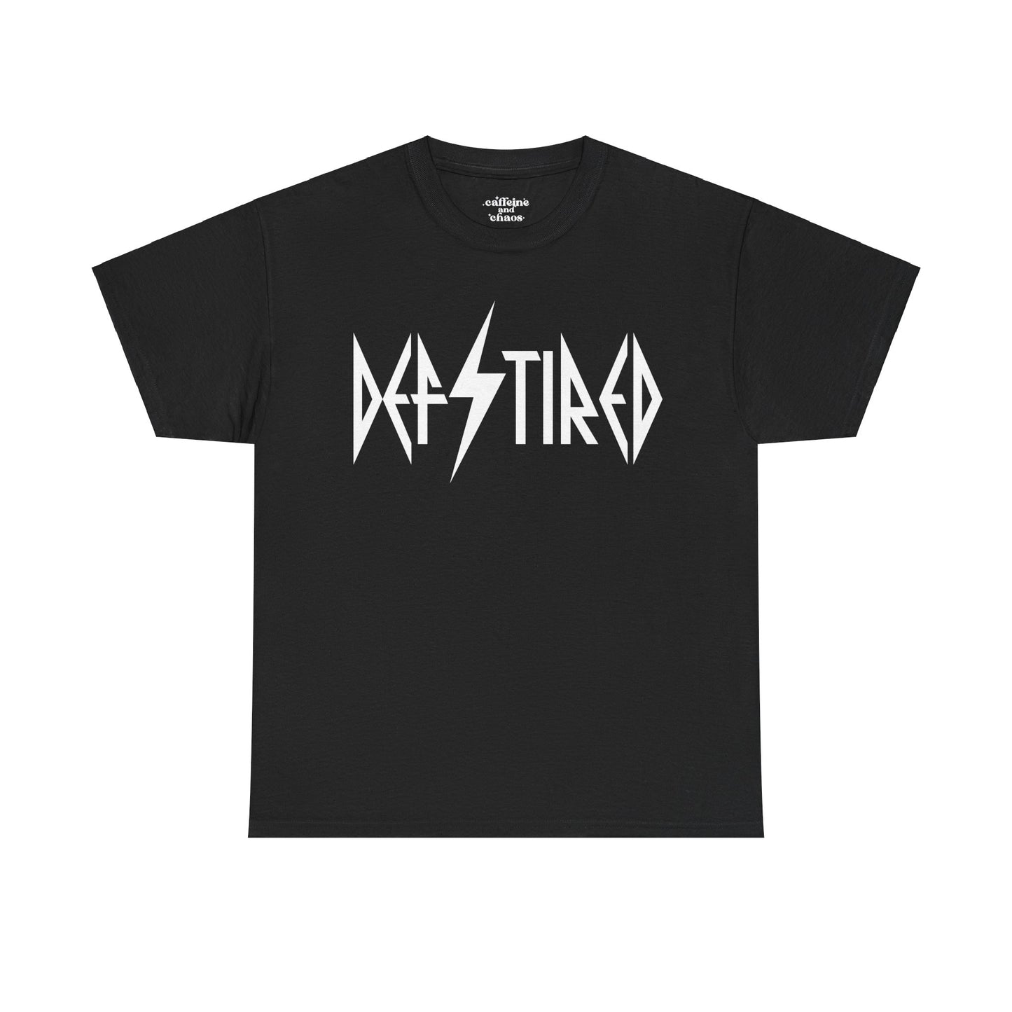 Def Tired Tee | MORE COLORS AVAILABLE