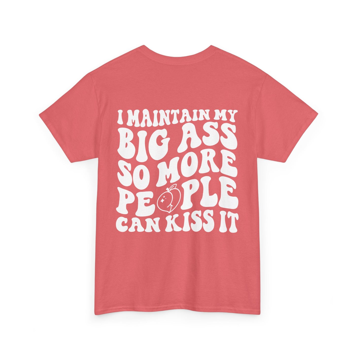 Kiss My A** Tee | MORE COLORS