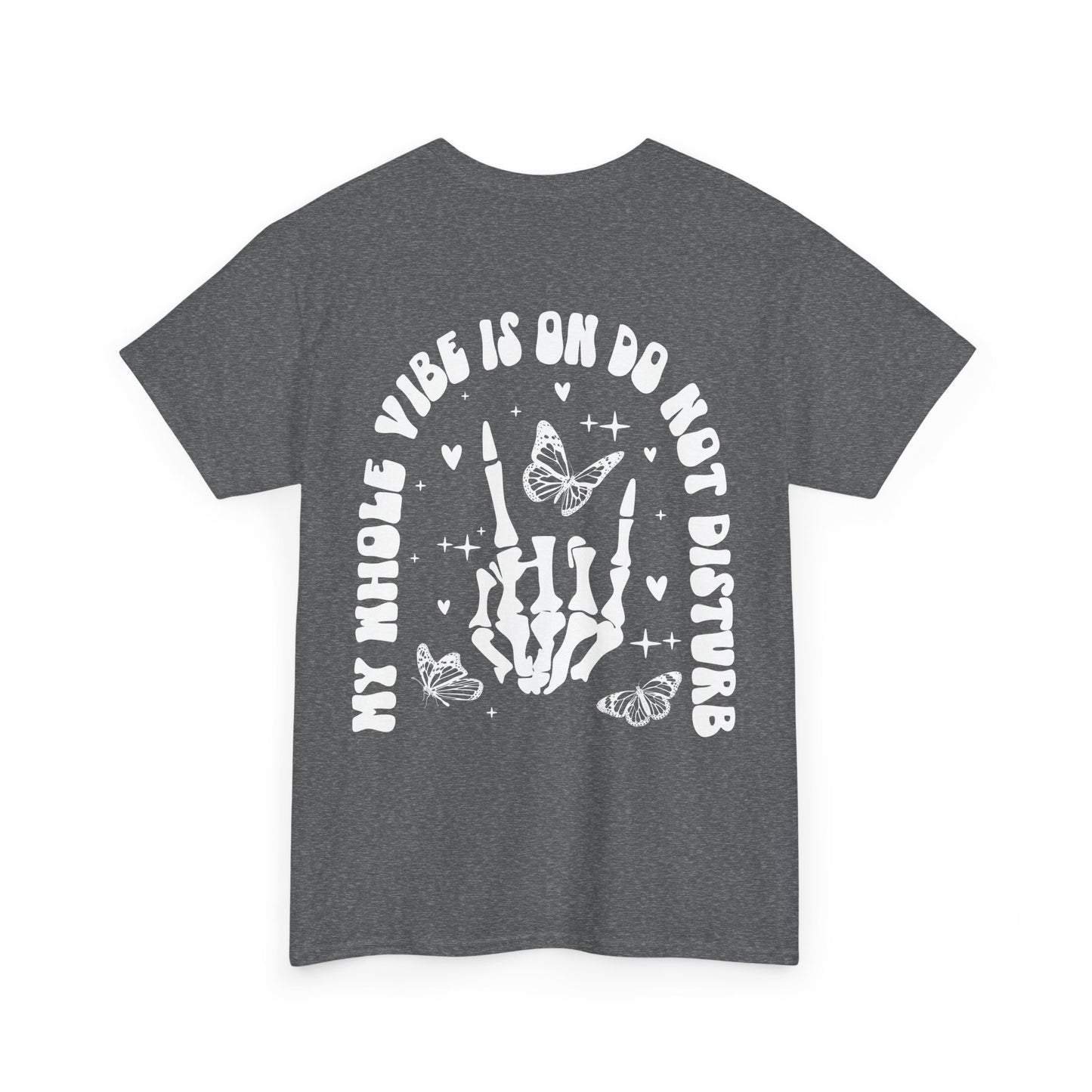 Whole Vibe on DND Tee | MORE COLORS