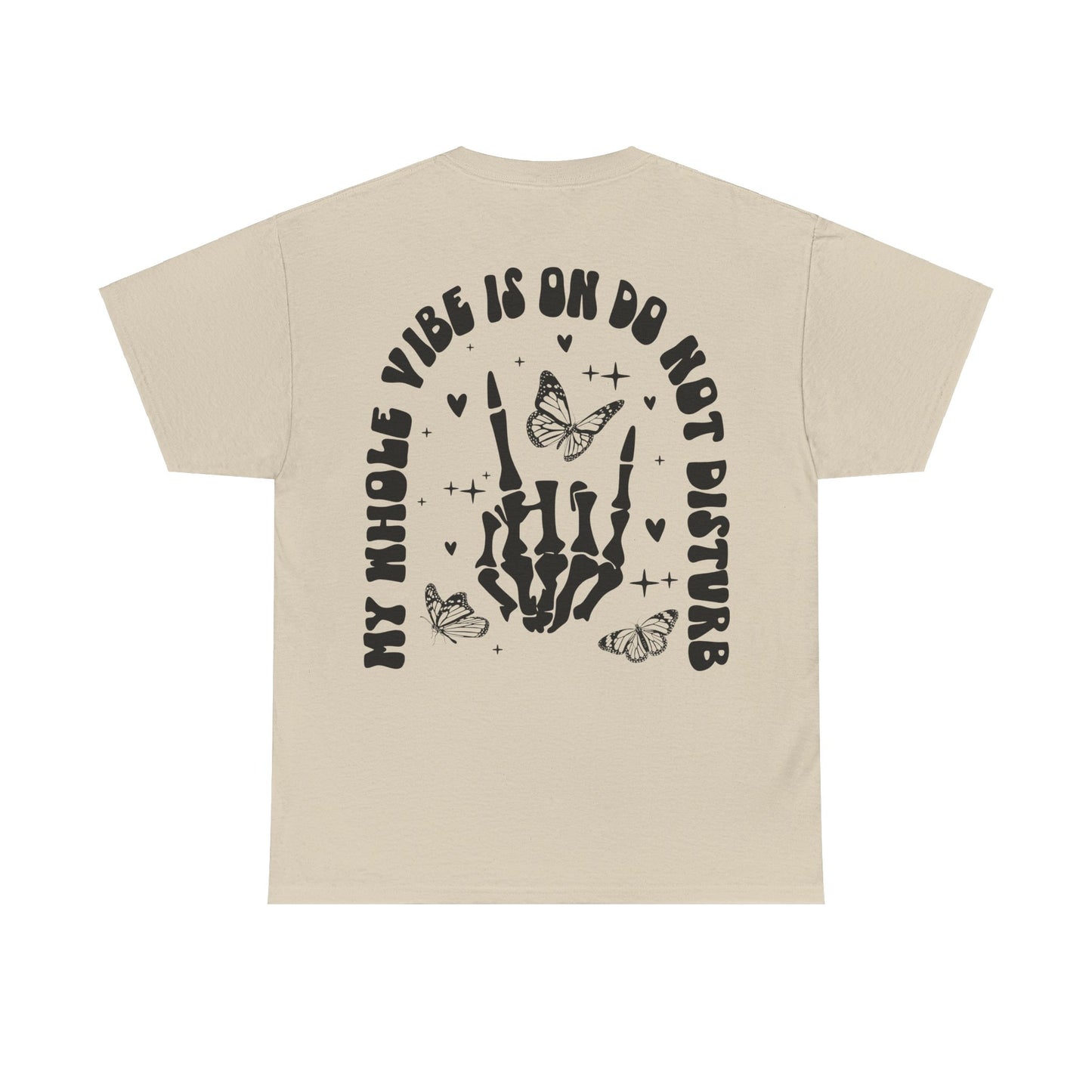 Whole Vibe on DND Tee | MORE COLORS
