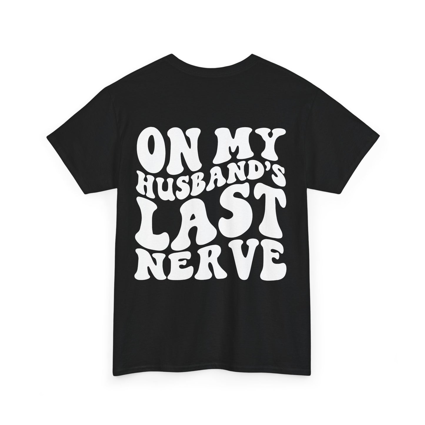 On My Husband's Last Nerve | MORE COLORS