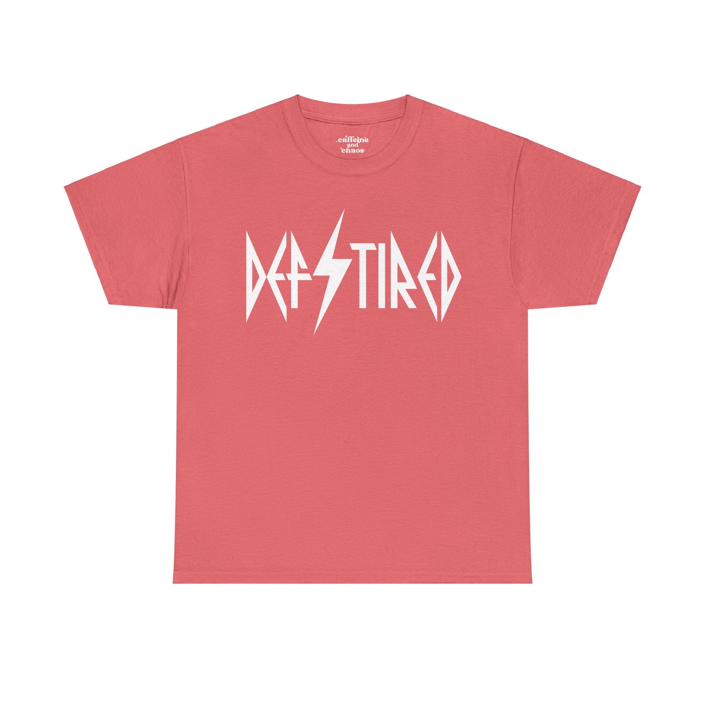 Def Tired Tee | MORE COLORS AVAILABLE