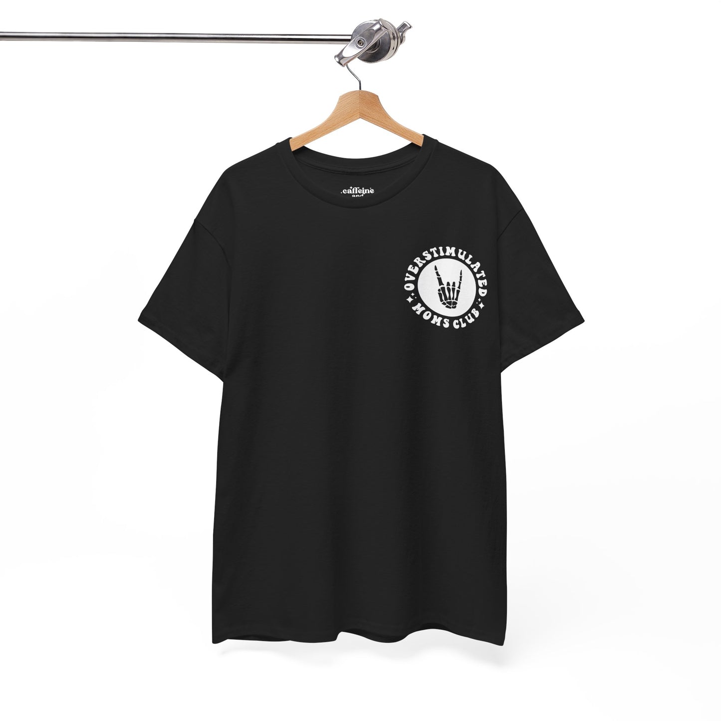 Overstimulated Moms Club Tee | MORE COLORS