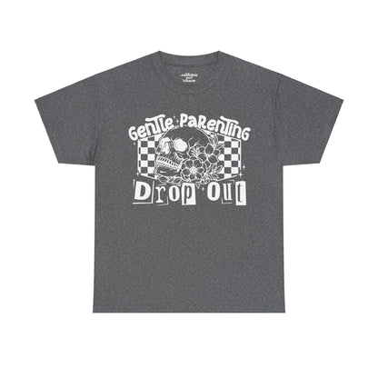 Gentle Parenting Drop Out Tee | MORE COLORS AVAILABLE