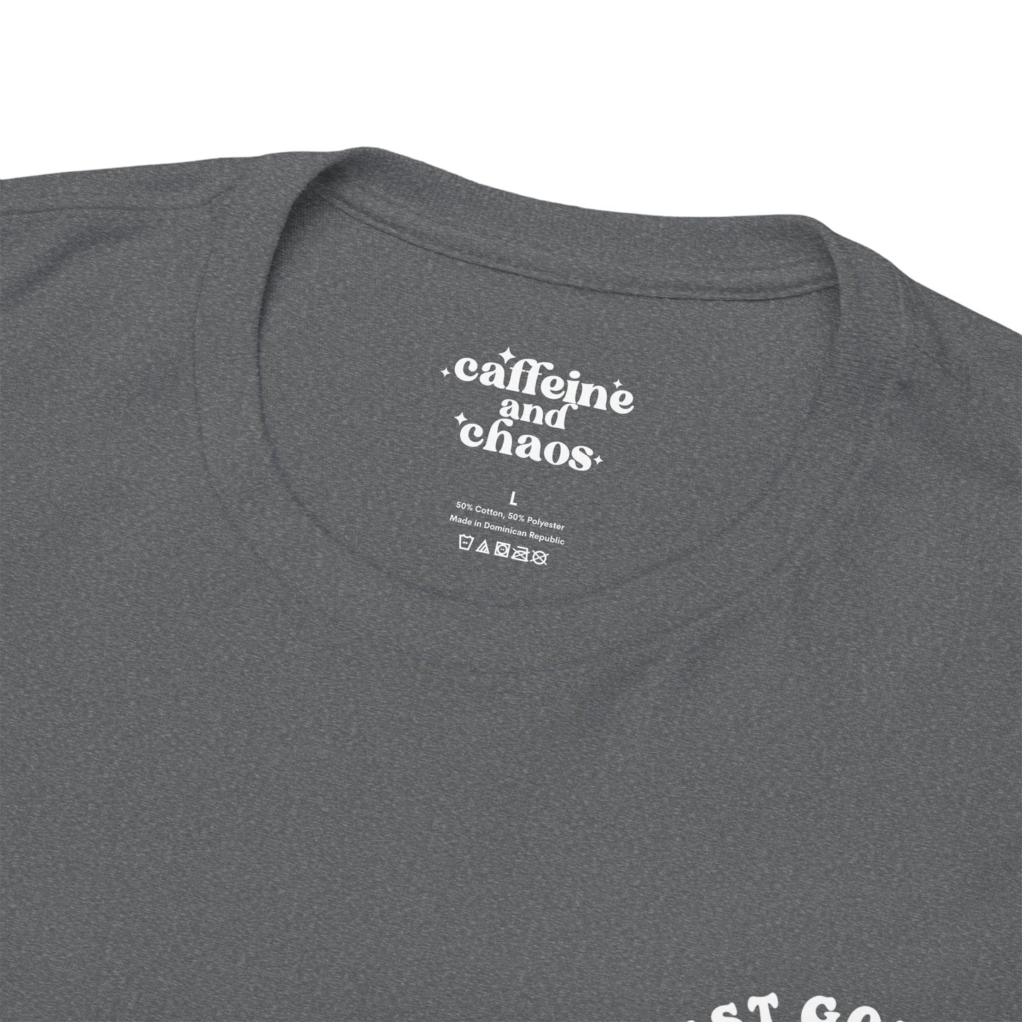 Just Gotta Be Dramatic First Tee | MORE COLORS