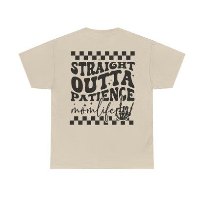 Straight Out of Patience Tee | MORE COLORS AVAILABLE