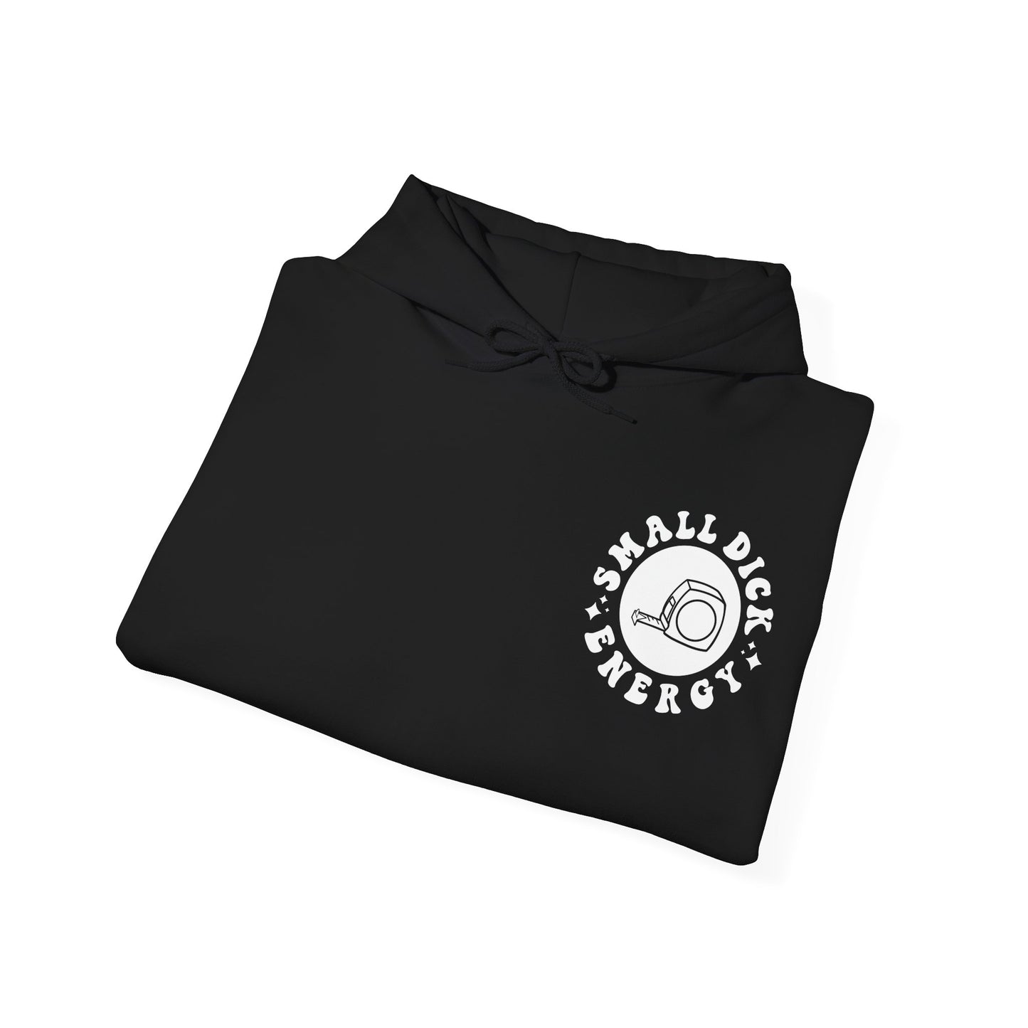 Being A D**K Won't Make Yours Any Bigger Hoodie | MORE COLORS