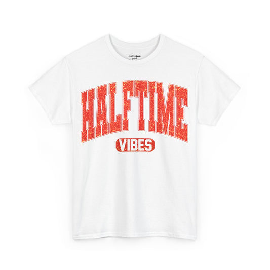 Half-Time Vibes Chiefs Super Bowl LIX Tee