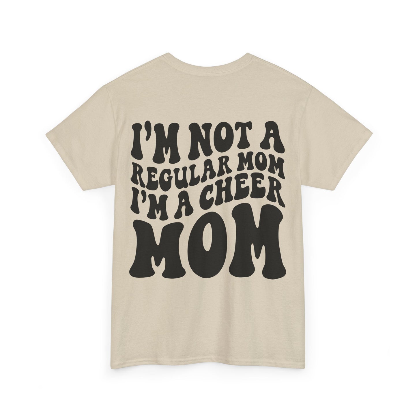 I'm Not A Regular Mom, I'm A Cheer Mom Tee | MORE COLORS