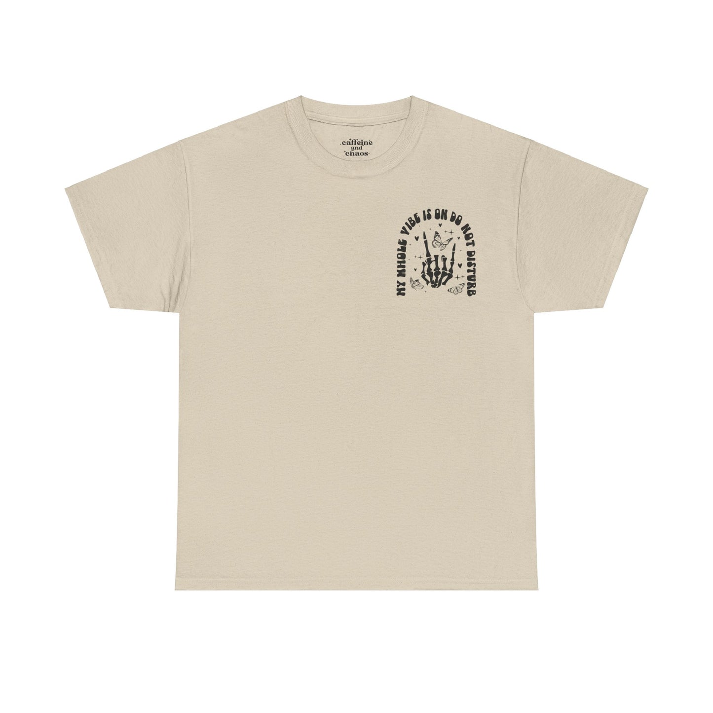 Whole Vibe on DND Tee | MORE COLORS