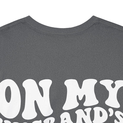 On My Husband's Last Nerve | MORE COLORS
