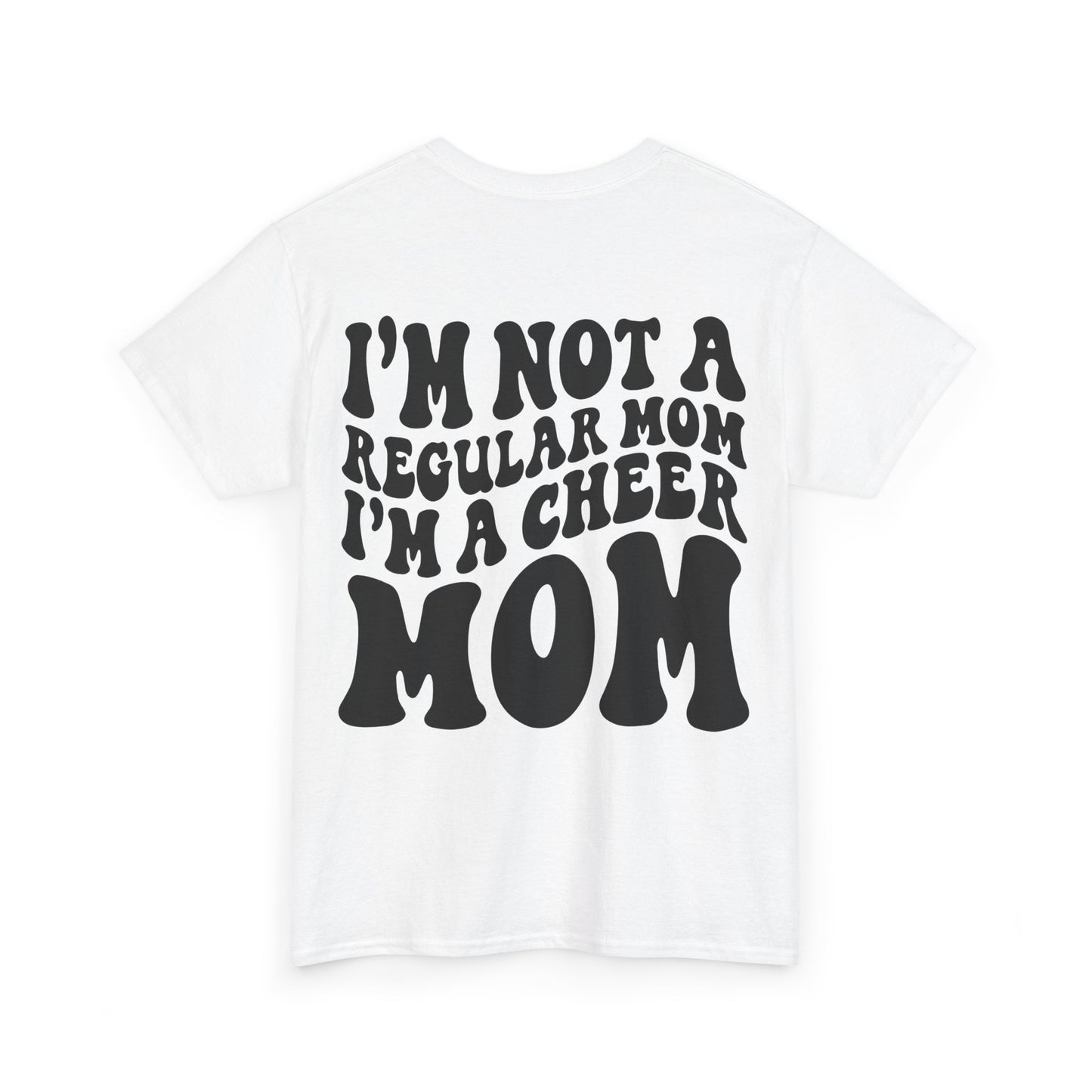 I'm Not A Regular Mom, I'm A Cheer Mom Tee | MORE COLORS