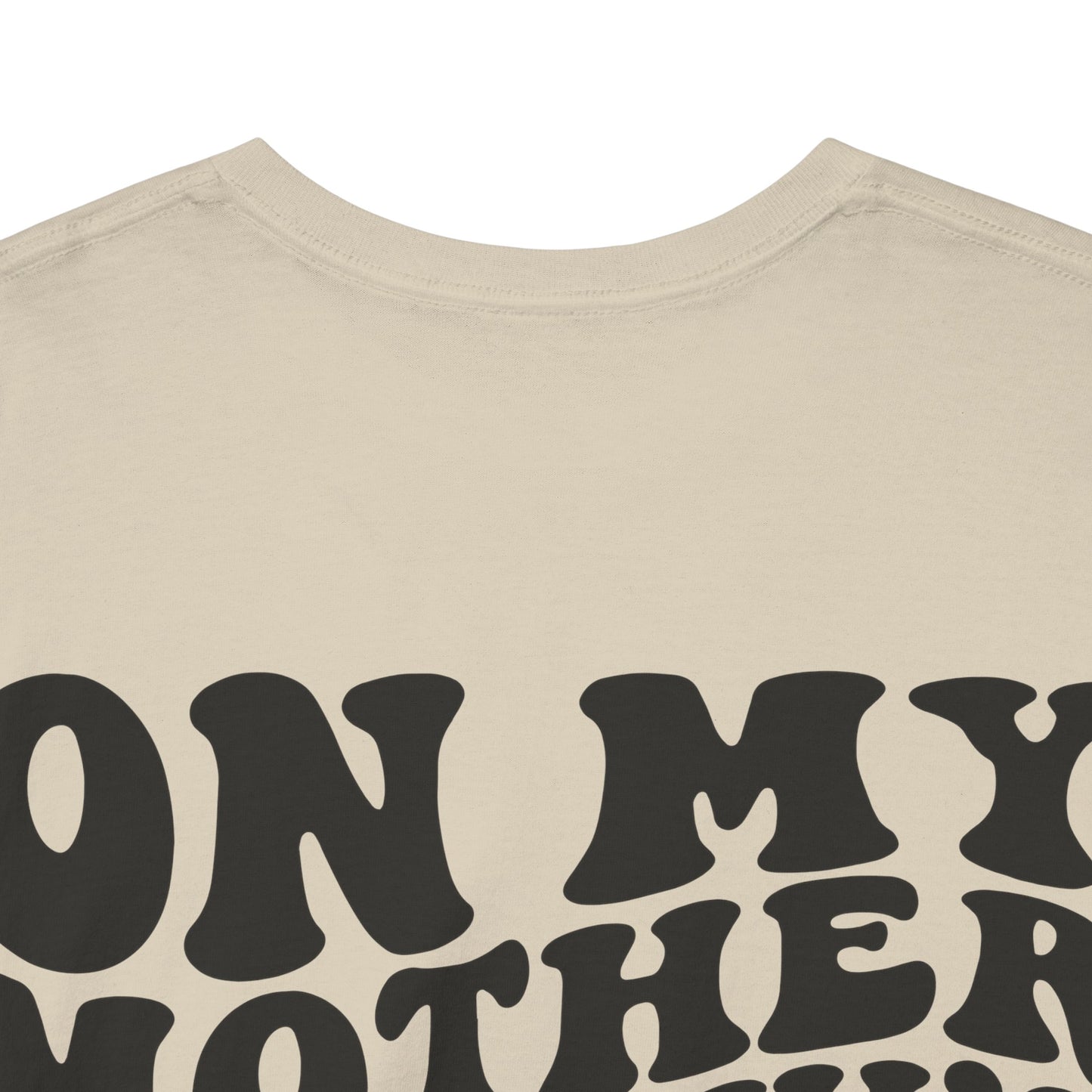 On My Mother In Law's Last Nerve Tee | MORE COLORS
