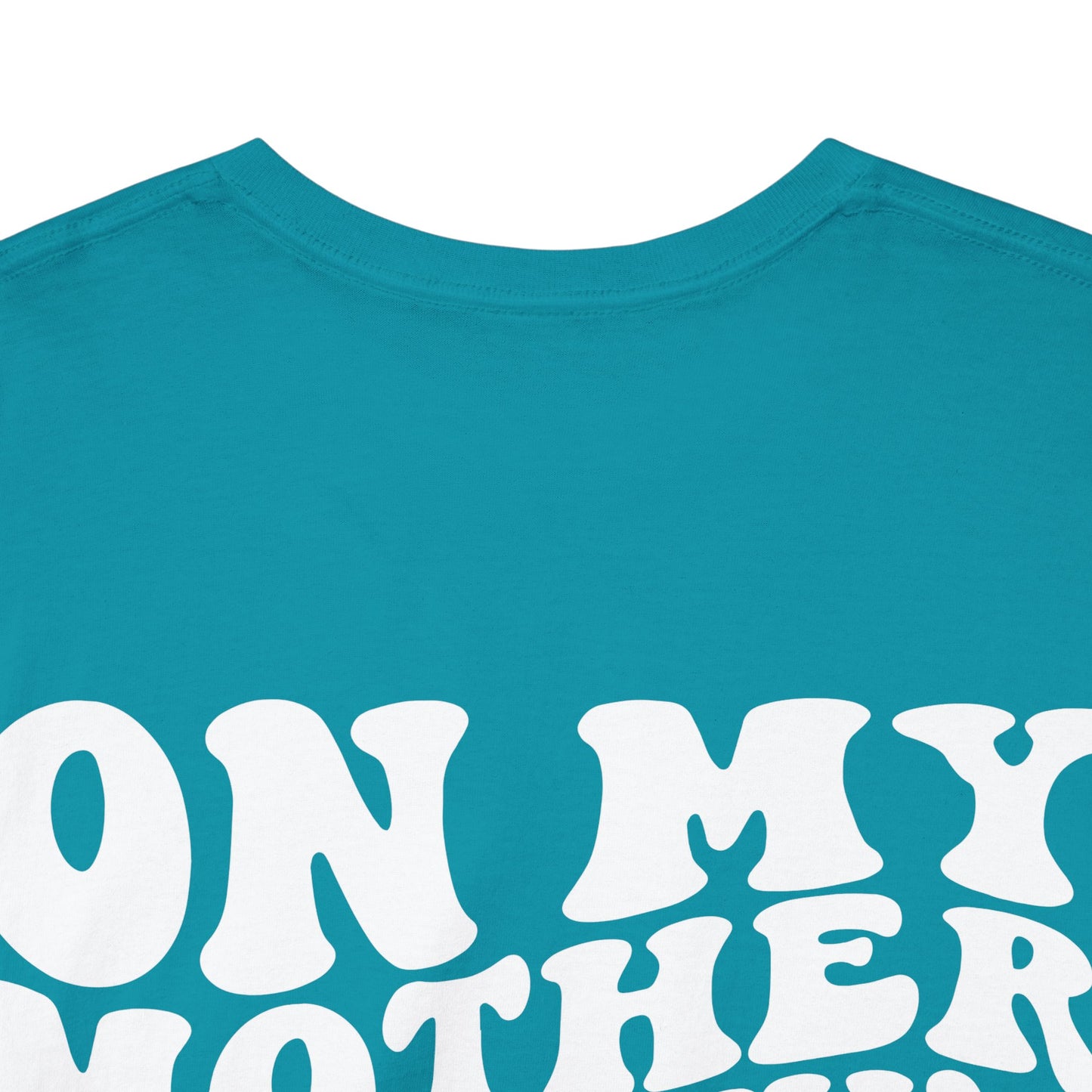 On My Mother In Law's Last Nerve Tee | MORE COLORS