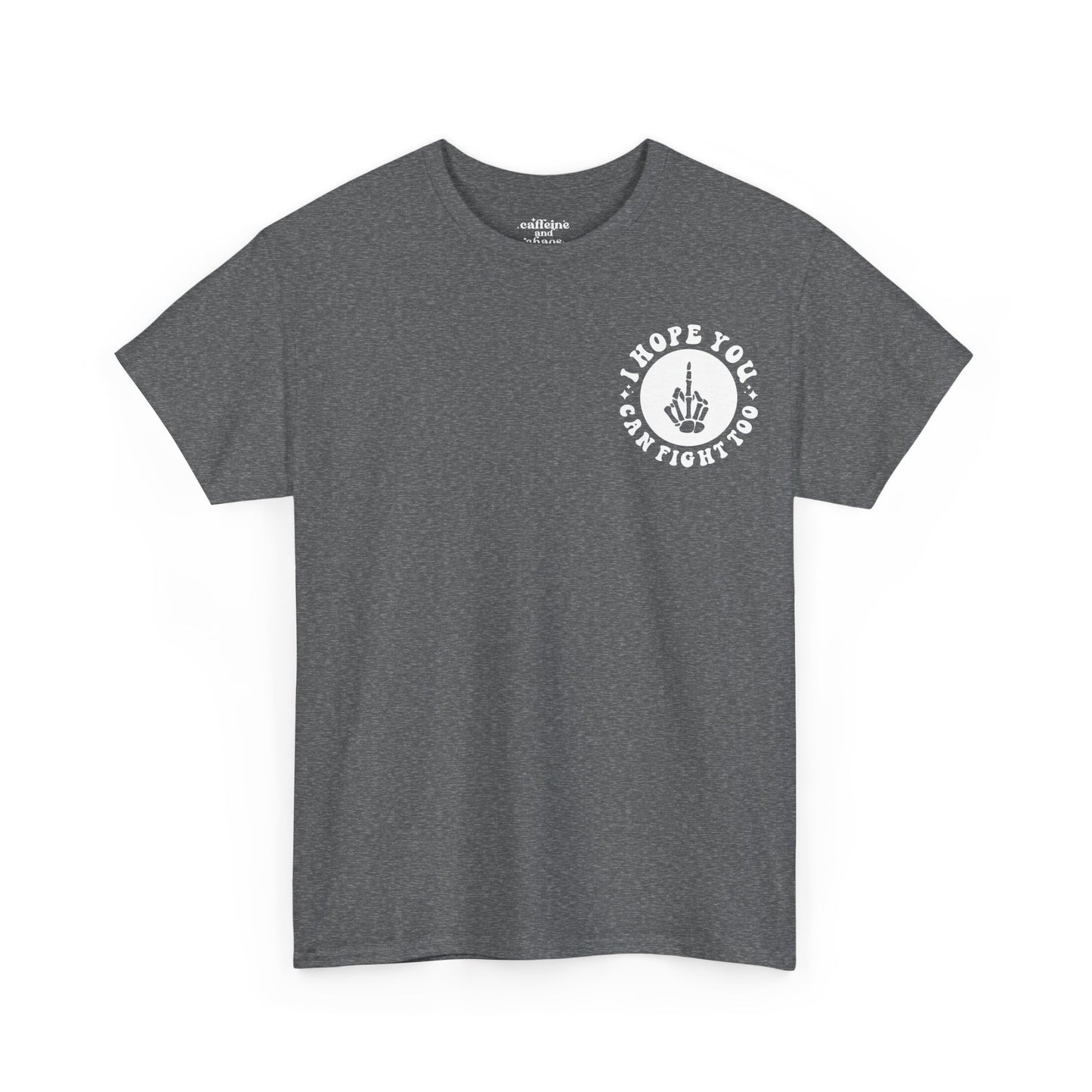 If You Kid Bullies Mine Tee | MORE COLORS