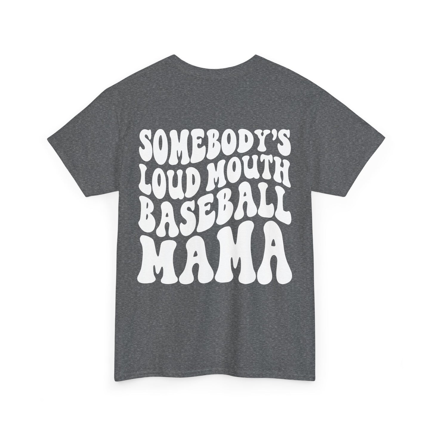 Somebody's Loud Mouth Baseball Mama Tee | MORE COLORS