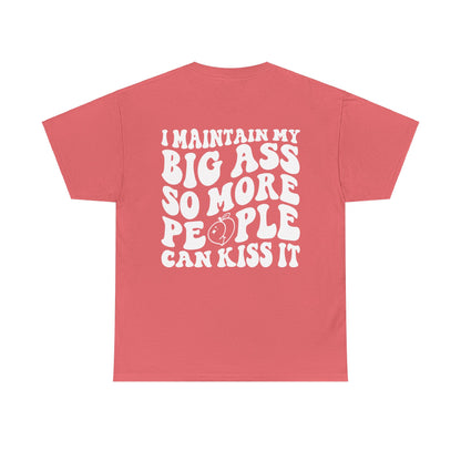 Kiss My A** Tee | MORE COLORS