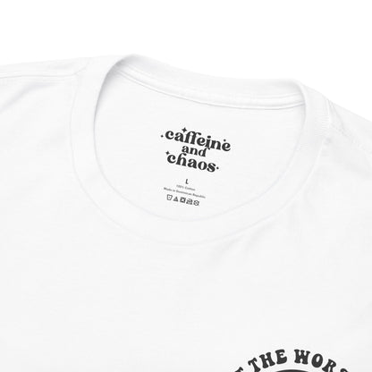 Not The Worst Mom Tee