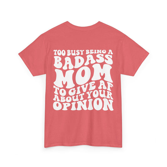 Badass Mom Tee | MORE COLORS
